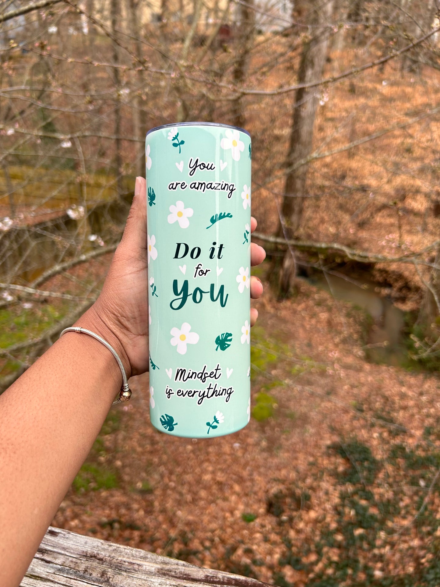 Do It For You Motivational 20oz Tumbler