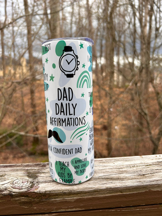 DAD Daily Affirmations 20oz Tumbler