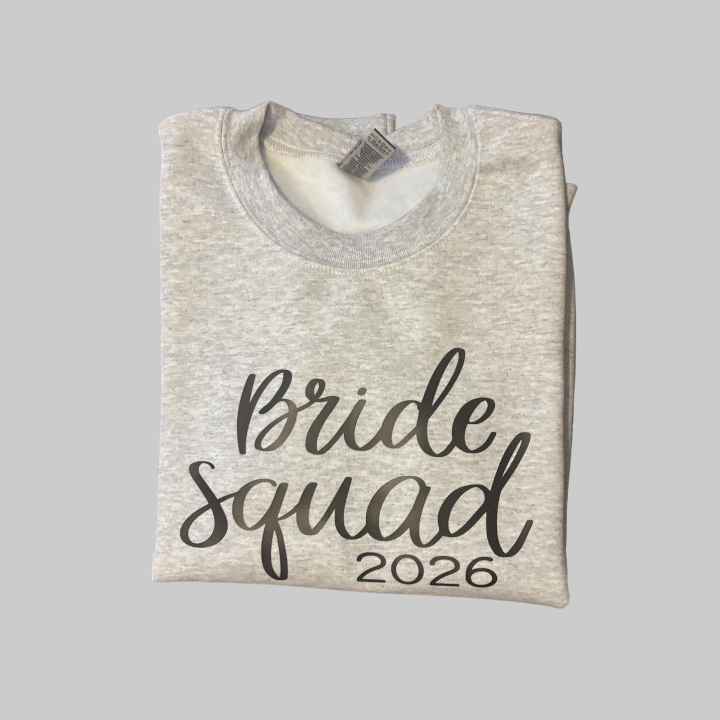 Bride Squad Sweatshirt